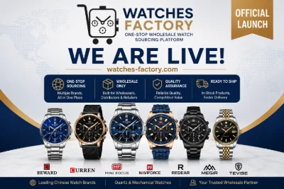 Watches Factory Officially Launches One-Stop Wholesale Watch Sourcing Platform